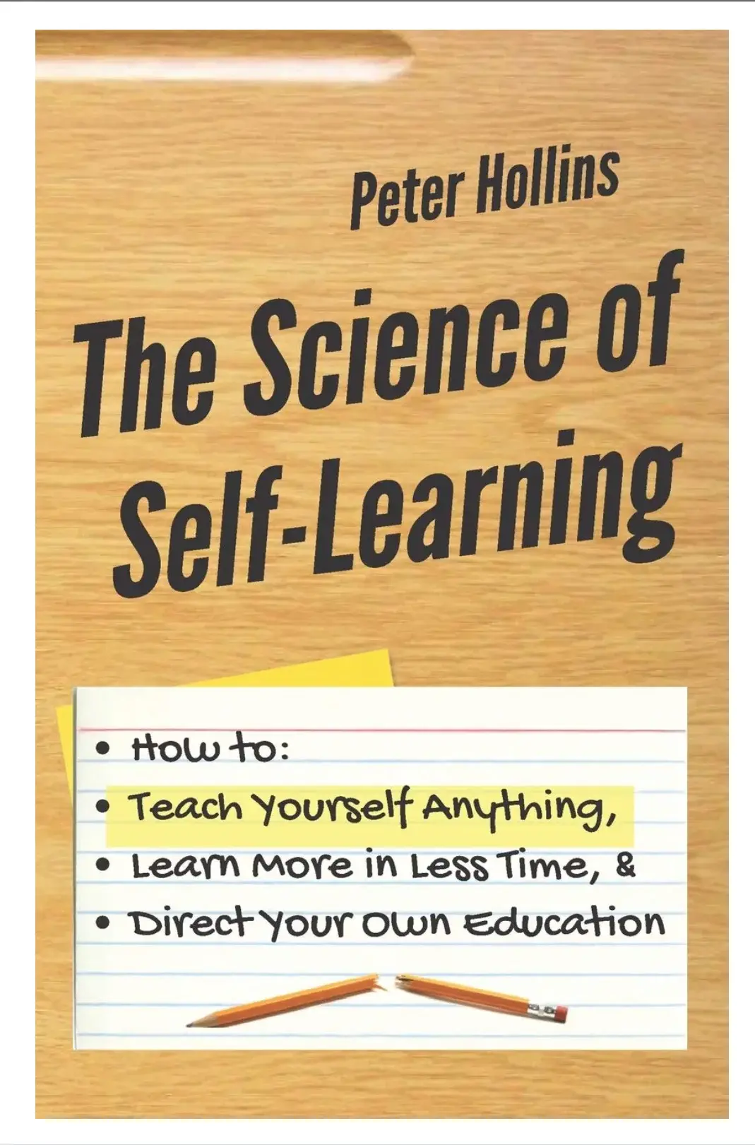 The Science of Self-Learning